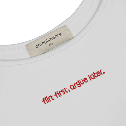 Compliments Flirt First, Argue Later Women's Tank White