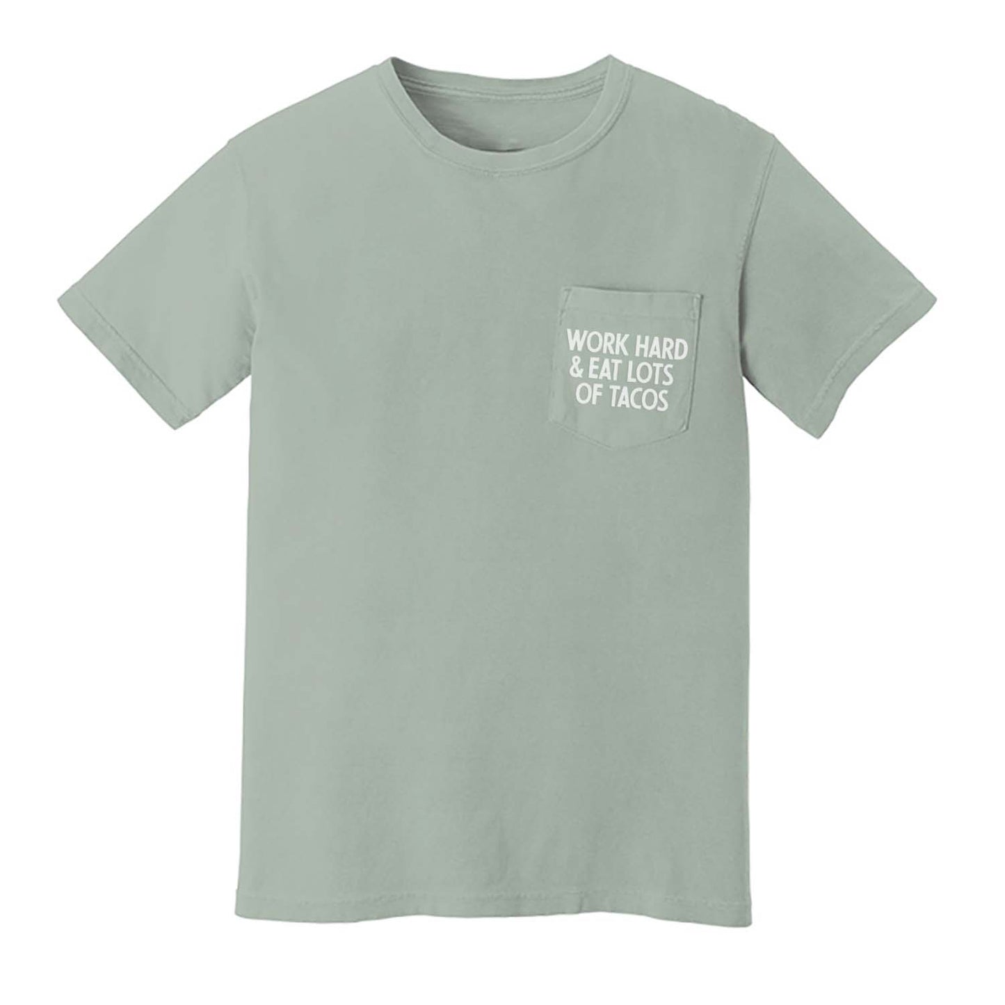 Frankie Jean Work Hard & Eat Lots of Tacos Pocket Tee