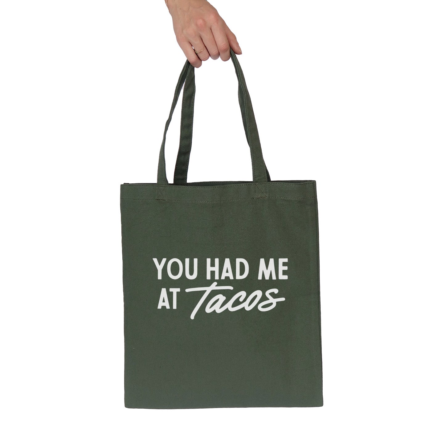 Frankie Jean You Had Me At Tacos Tote Bag