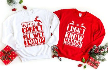 I Don't Know Margo! Sweatshirt