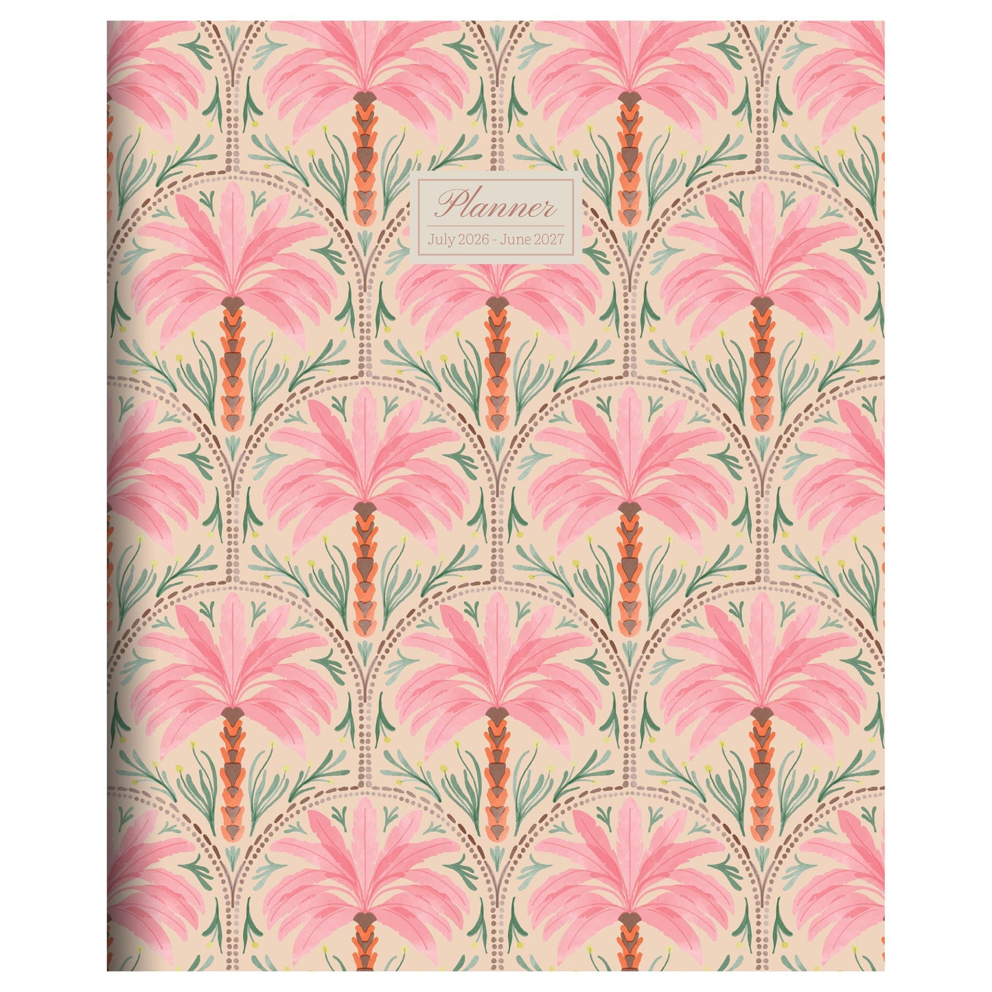 July 2026 - June 2027 Exotic Palms Monthly Planner