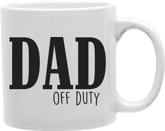 Dad Of Duty Mug Coffee and Tea Ceramic Mug 11oz