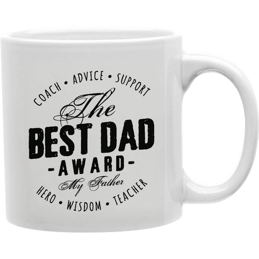 The Best Dad Award Coffee Mug Coffee and Tea Ceramic Mug 11oz