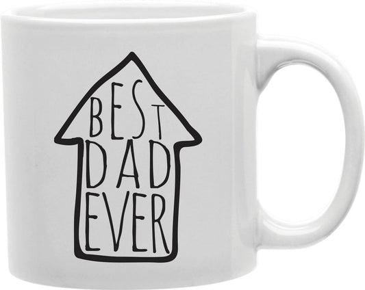 Best Dad Ever Arrow Coffee and Tea Ceramic Mug 11oz