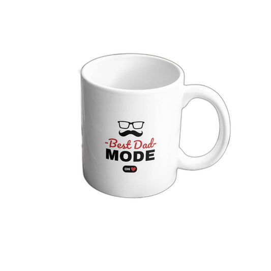 Best Dad Mode On Coffee and Tea Ceramic Mug 11oz