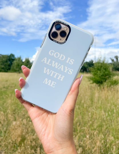 Elevated Faith Blue God is Always With Me Phone Case