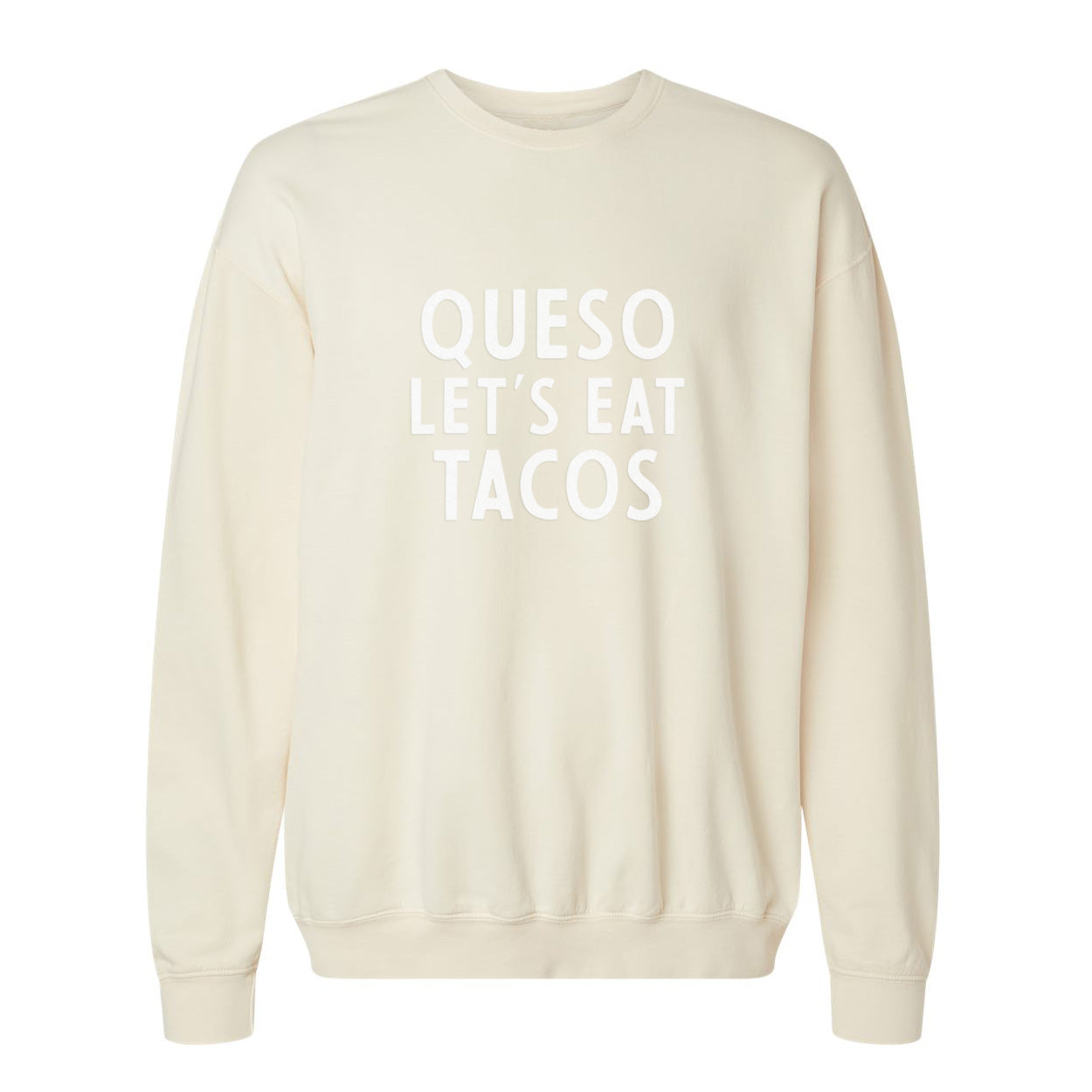 Frankie Jean Queso Let's Eat Tacos Washed Sweatshirt