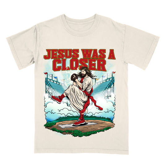 Jesus Was A Closer Limited Edition Christian Graphic T-Shirt
