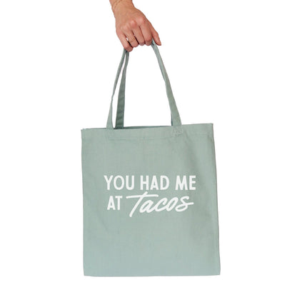 Frankie Jean You Had Me At Tacos Tote Bag