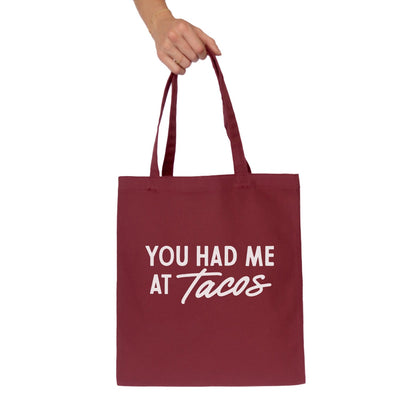 Frankie Jean You Had Me At Tacos Tote Bag