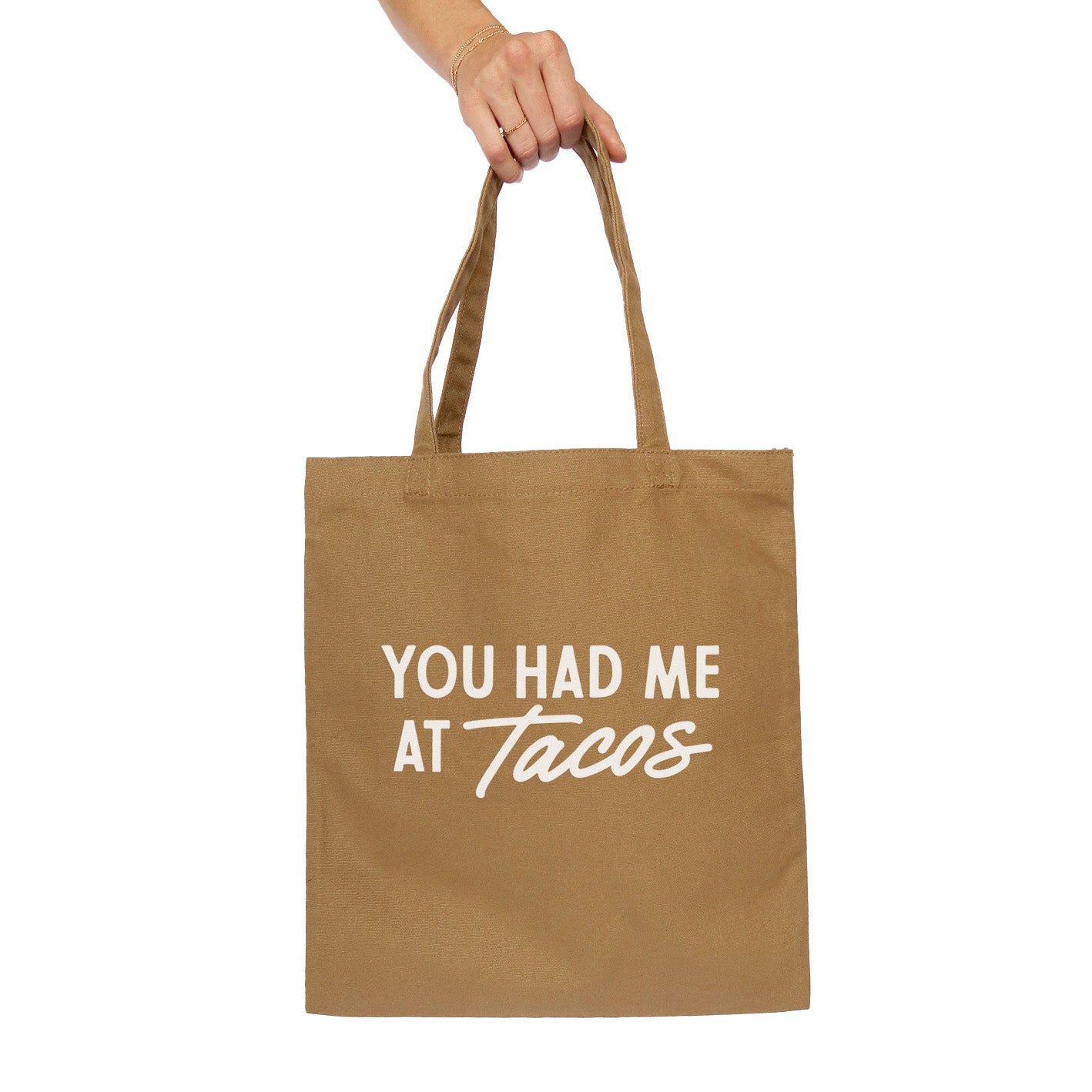 Frankie Jean You Had Me At Tacos Tote Bag