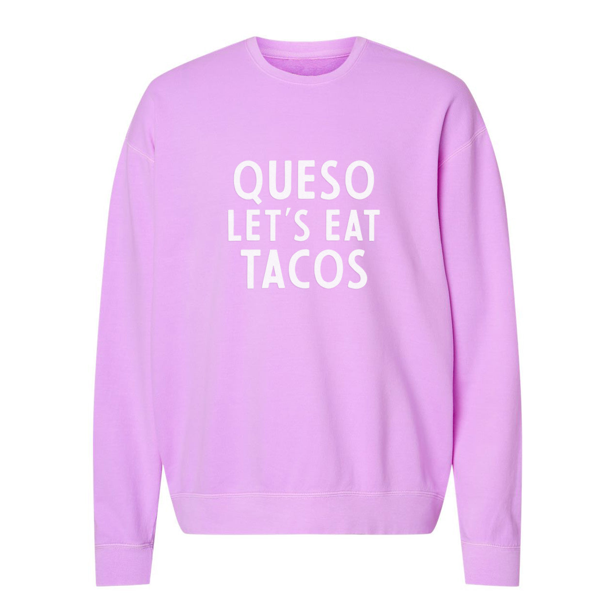 Frankie Jean Queso Let's Eat Tacos Washed Sweatshirt