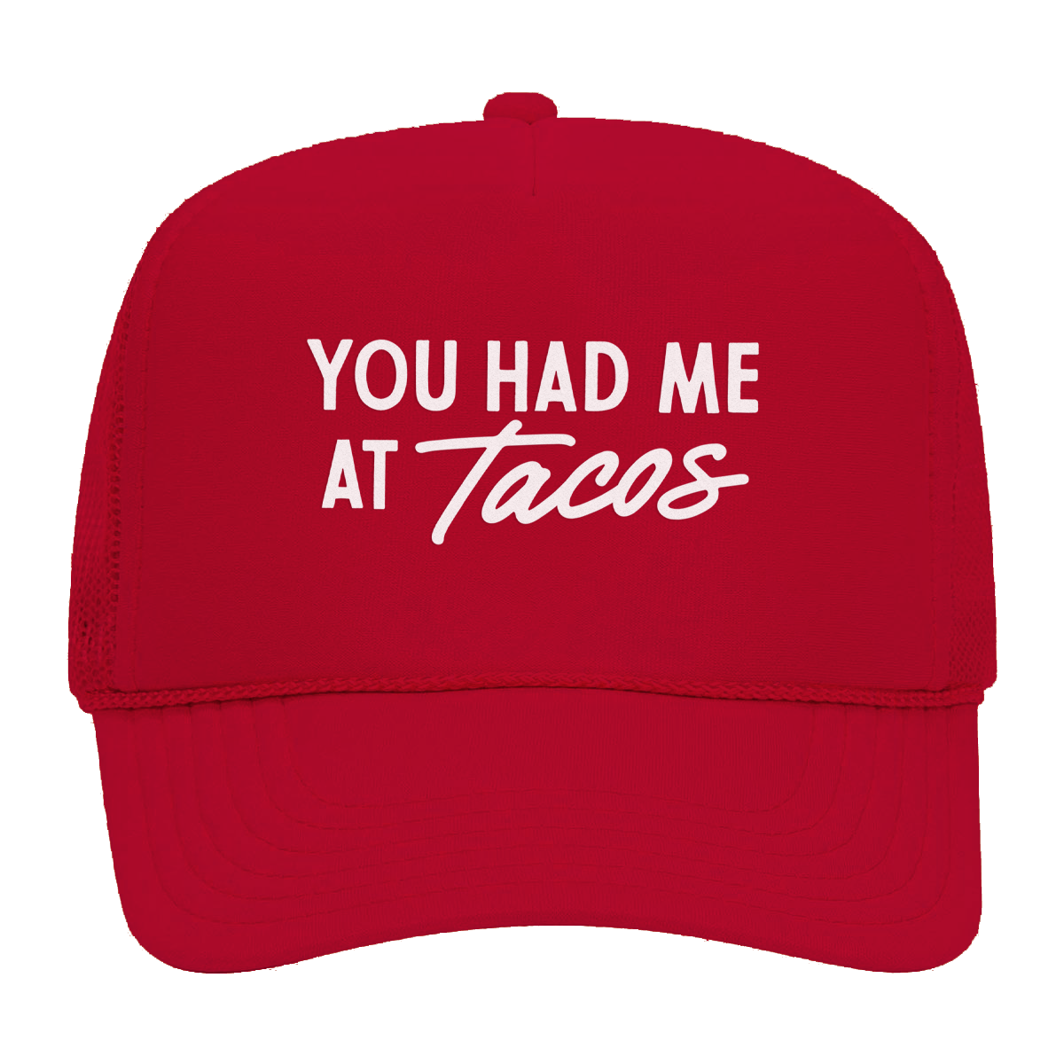 Frankie Jean You Had Me at Tacos Foam Snapback