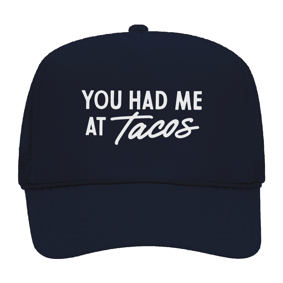 Frankie Jean You Had Me at Tacos Foam Snapback