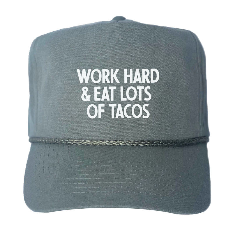 Frankie Jean Work Hard & Eat Lots Of Tacos Canvas Trucker