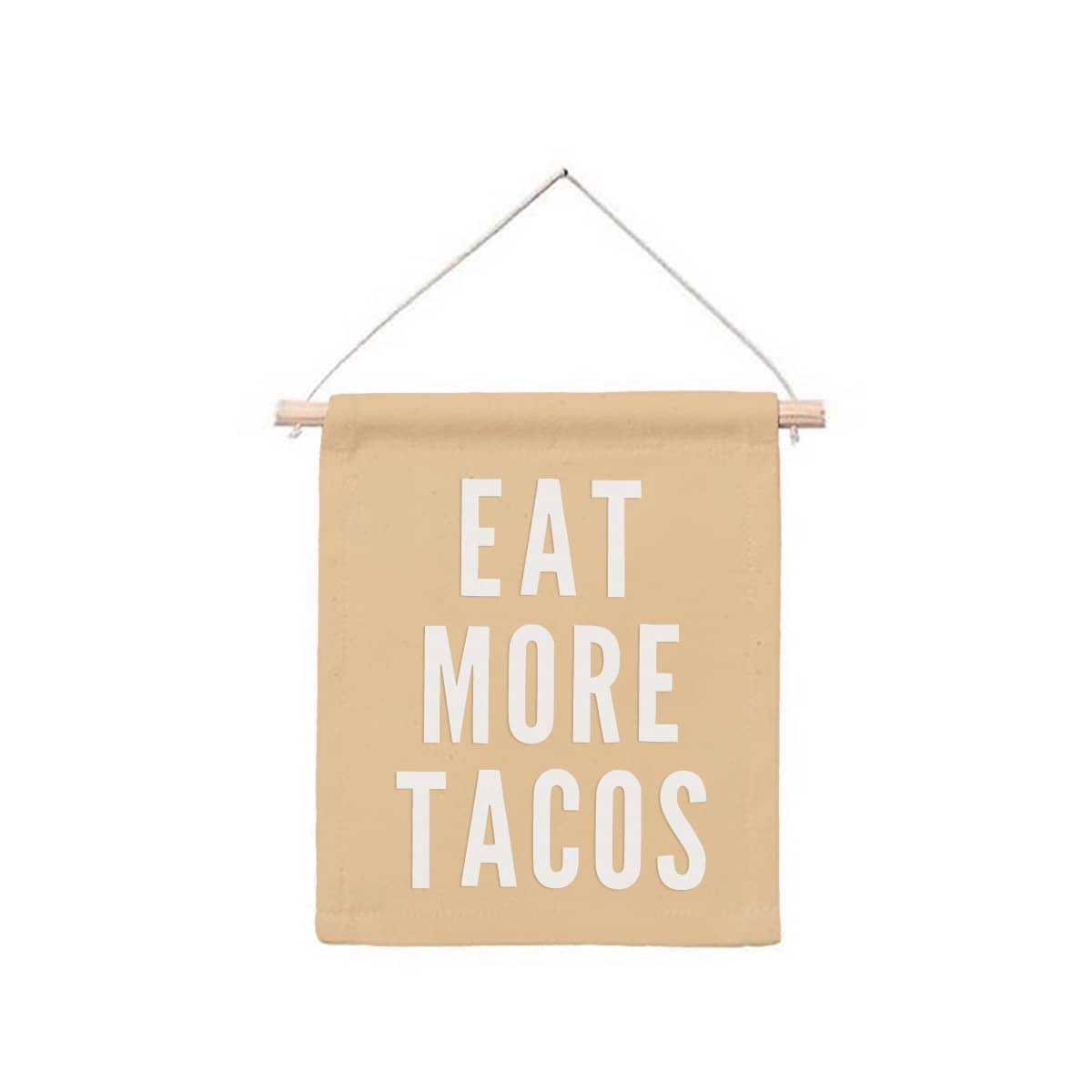 Frankie Jean Eat More Tacos Hanging Canvas Banner