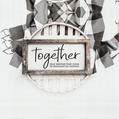 Together Sign by Gia Roma