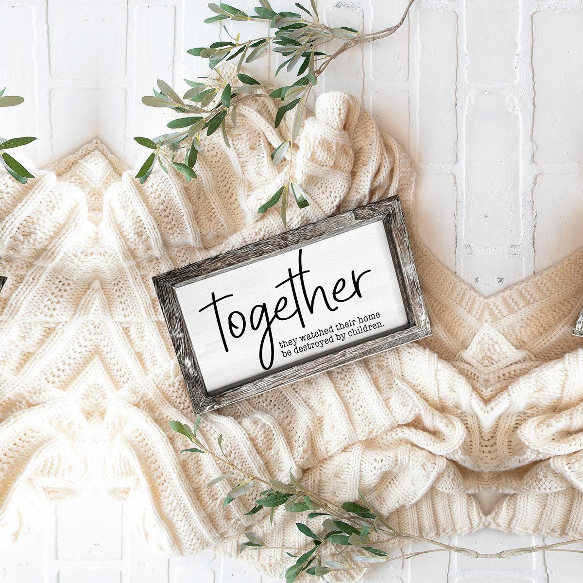 Together Sign by Gia Roma