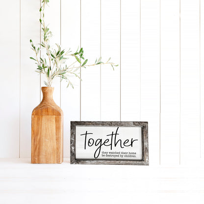 Together Sign by Gia Roma